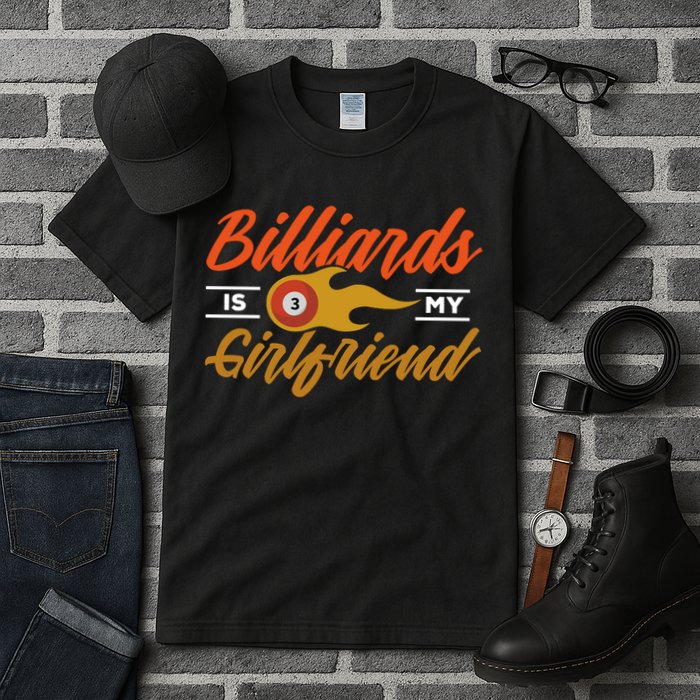 Father's Day Billiards Is My Girlfriend Pool Player Gift For Dad Tall T-Shirt