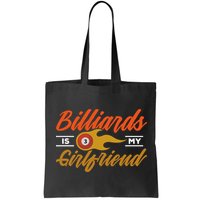 Father's Day Billiards Is My Girlfriend Pool Player Gift For Dad Bag