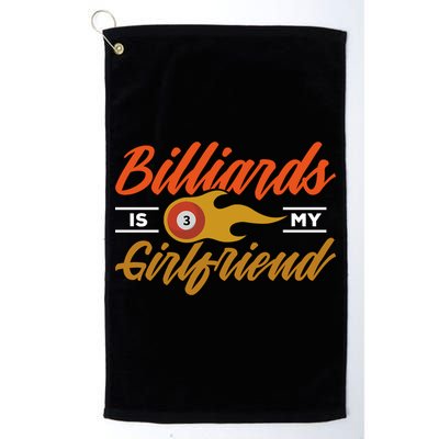 Father's Day Billiards Is My Girlfriend Pool Player Gift For Dad Golf Towel