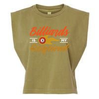 Father's Day Billiards Is My Girlfriend Pool Player Gift For Dad Garment-Dyed Women's Muscle Tee
