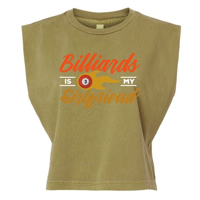 Father's Day Billiards Is My Girlfriend Pool Player Gift For Dad Garment-Dyed Women's Muscle Tee
