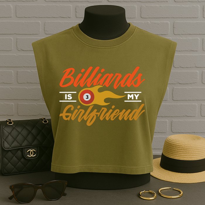 Father's Day Billiards Is My Girlfriend Pool Player Gift For Dad Garment-Dyed Women's Muscle Tee