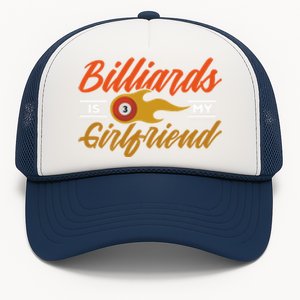 Father's Day Billiards Is My Girlfriend Pool Player Gift For Dad Trucker Hat