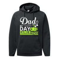 Funny Dad By Day Gamer By Night Gift For By Dad Performance Fleece Hoodie