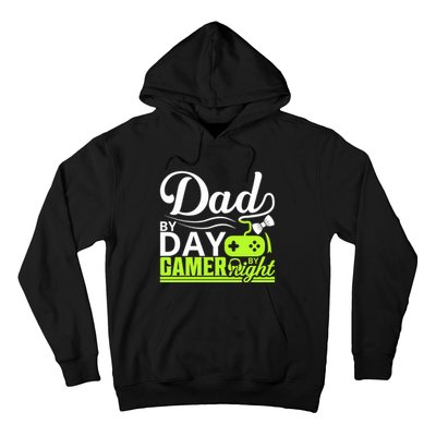 Funny Dad By Day Gamer By Night Gift For By Dad Hoodie