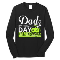 Funny Dad By Day Gamer By Night Gift For By Dad Long Sleeve Shirt