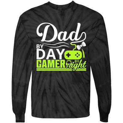 Funny Dad By Day Gamer By Night Gift For By Dad Tie-Dye Long Sleeve Shirt