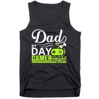 Funny Dad By Day Gamer By Night Gift For By Dad Tank Top