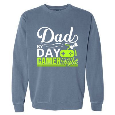 Funny Dad By Day Gamer By Night Gift For By Dad Garment-Dyed Sweatshirt