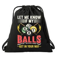 Father's Day Billiards Let Me Know If My Balls Gift For Dad Drawstring Bag