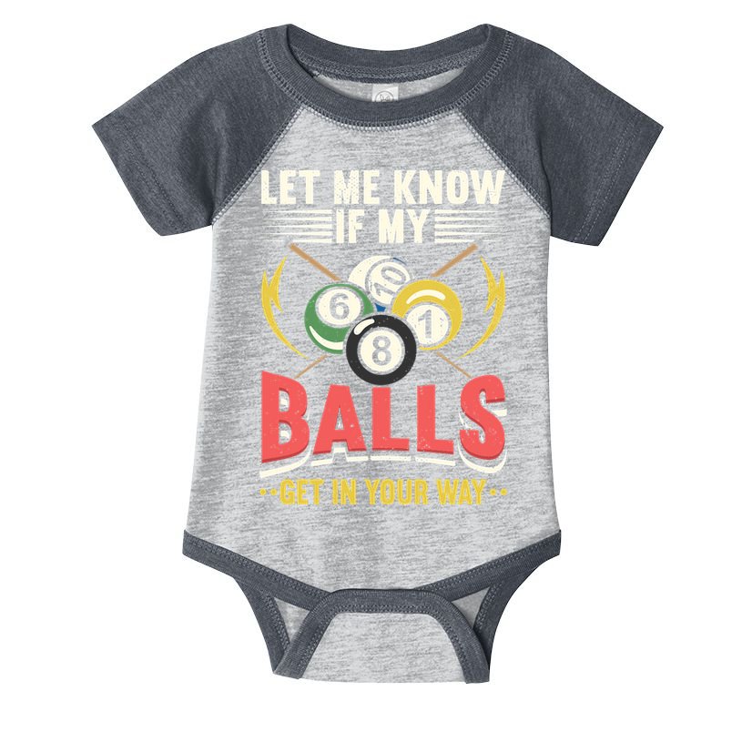 Father's Day Billiards Let Me Know If My Balls Gift For Dad Infant Baby Jersey Bodysuit