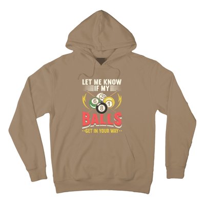 Father's Day Billiards Let Me Know If My Balls Gift For Dad Hoodie