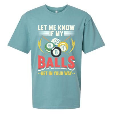 Father's Day Billiards Let Me Know If My Balls Gift For Dad Sueded Cloud Jersey T-Shirt