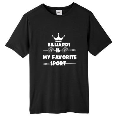 Father's Day Billiards Is My Favorite Sport Funny Pool Gift For Dad Tall Fusion ChromaSoft Performance T-Shirt