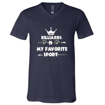 Father's Day Billiards Is My Favorite Sport Funny Pool Gift For Dad V-Neck T-Shirt