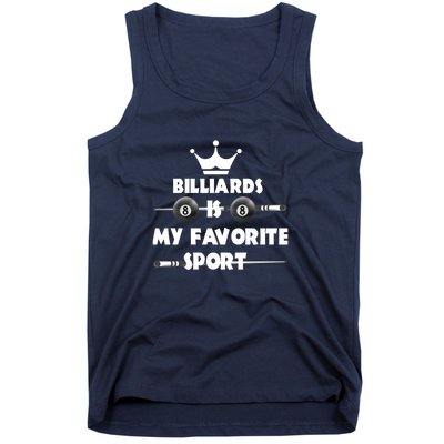 Father's Day Billiards Is My Favorite Sport Funny Pool Gift For Dad Tank Top