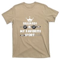 Father's Day Billiards Is My Favorite Sport Funny Pool Gift For Dad T-Shirt