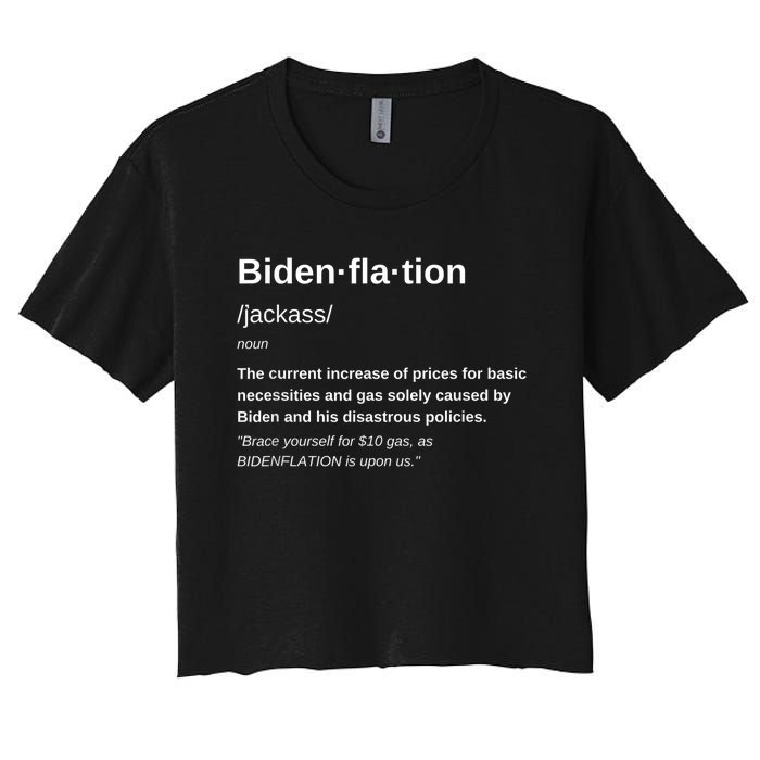 Funny Definition BidenFlation The Cost Of Voting Disaster Women's Crop Top Tee