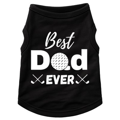 Father's Day Best Dad Golf Clubs Golf Balls Fathers Gift For Dad Doggie Tank