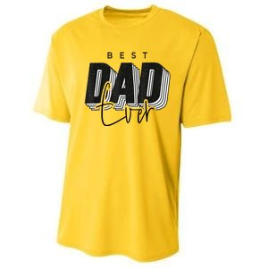 Father Day Best Dad Ever From Daughter Son Mom Kids Performance Sprint T-Shirt