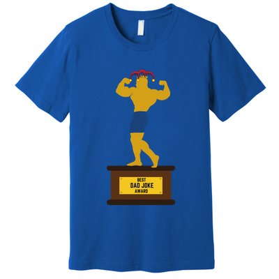 FatherS Day Best Dad Ever Best Dad Joke Award Gift Premium T-Shirt