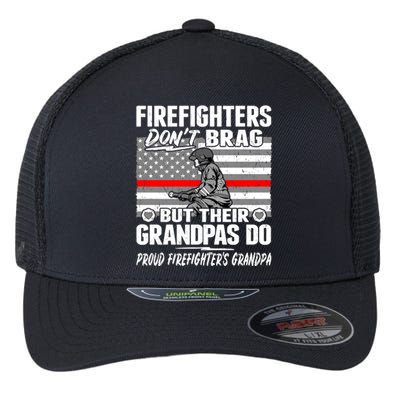 Firefighters Dont Brag Proud Firefighter Grandpa Funny Gift Flexfit Unipanel Trucker Cap