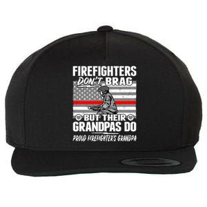 Firefighters Dont Brag Proud Firefighter Grandpa Funny Gift Wool Snapback Cap