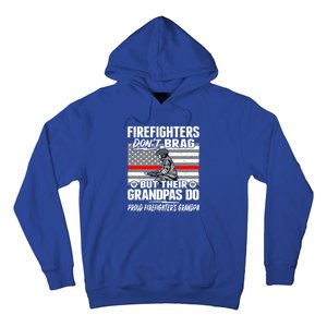 Firefighters Dont Brag Proud Firefighter Grandpa Funny Gift Hoodie