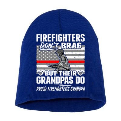 Firefighters Dont Brag Proud Firefighter Grandpa Funny Gift Short Acrylic Beanie