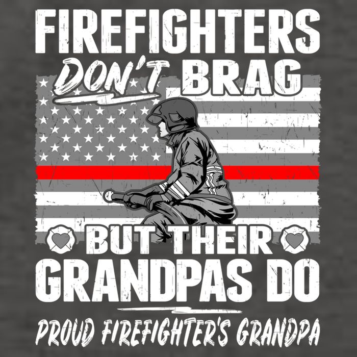 Firefighters Dont Brag Proud Firefighter Grandpa Funny Gift Vector Backpack