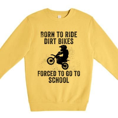 Funny Dirt Bike Art For Motocross Dirt Bike Rider Premium Crewneck Sweatshirt