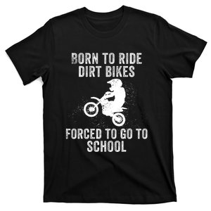 Funny Dirt Bike Art For Motocross Dirt Bike Rider T-Shirt