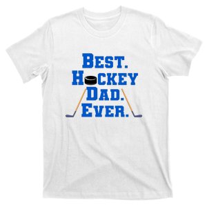 Father's Day Best Hockey Dad Ever Gift T-Shirt