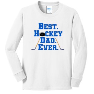 Father's Day Best Hockey Dad Ever Gift Kids Long Sleeve Shirt