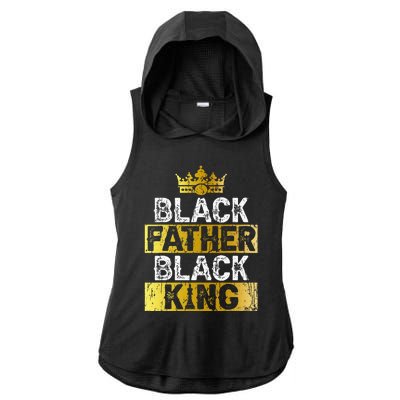 Fathers Day Black Father Black King African American Dad Ladies PosiCharge Tri-Blend Wicking Draft Hoodie Tank