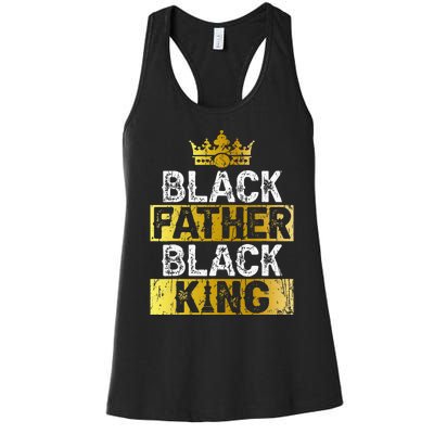 Fathers Day Black Father Black King African American Dad Women's Racerback Tank