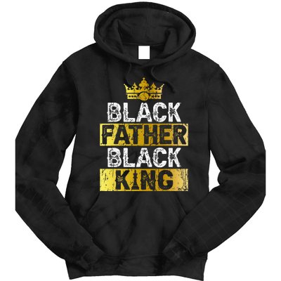 Fathers Day Black Father Black King African American Dad Tie Dye Hoodie