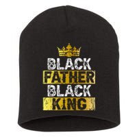 Fathers Day Black Father Black King African American Dad Short Acrylic Beanie