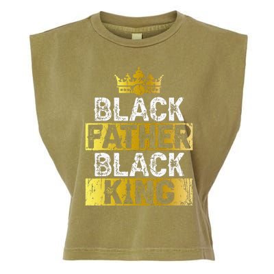 Fathers Day Black Father Black King African American Dad Garment-Dyed Women's Muscle Tee