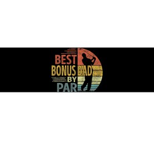 Father's Day Best Bonus Dad By Par Golf Gifts For Dad Bumper Sticker