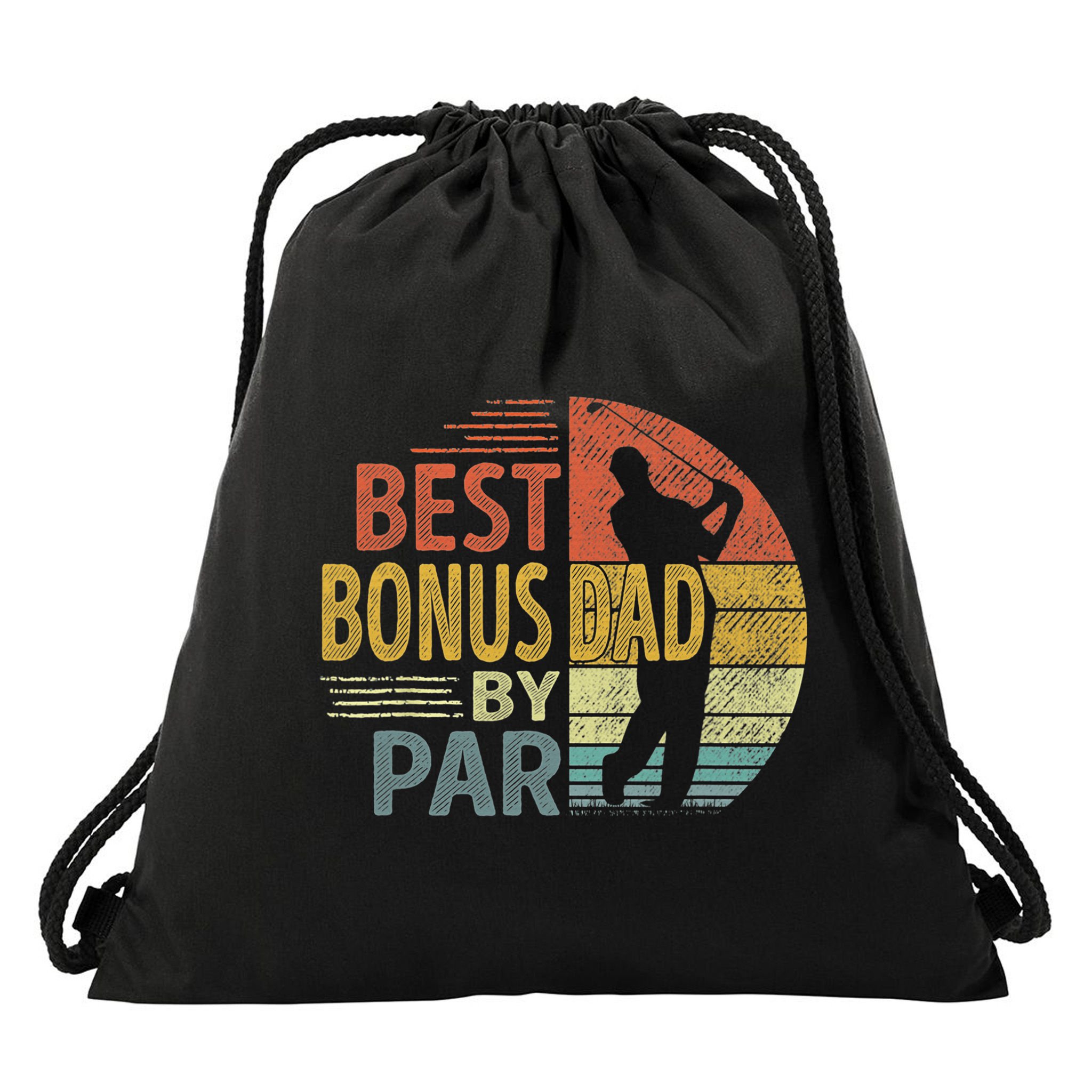 Father's Day Best Bonus Dad By Par Golf Gifts For Dad Drawstring Bag