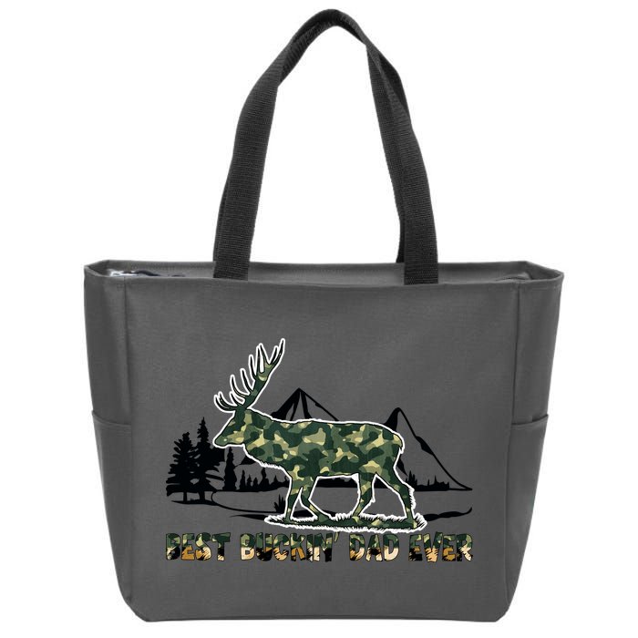 Fathers Day Best Buckin Dad Ever Father Camo Zip Tote Bag