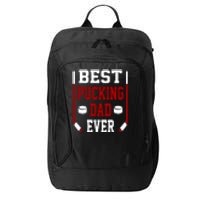 Father's Day Best Pucking Dad Ever Gift City Backpack