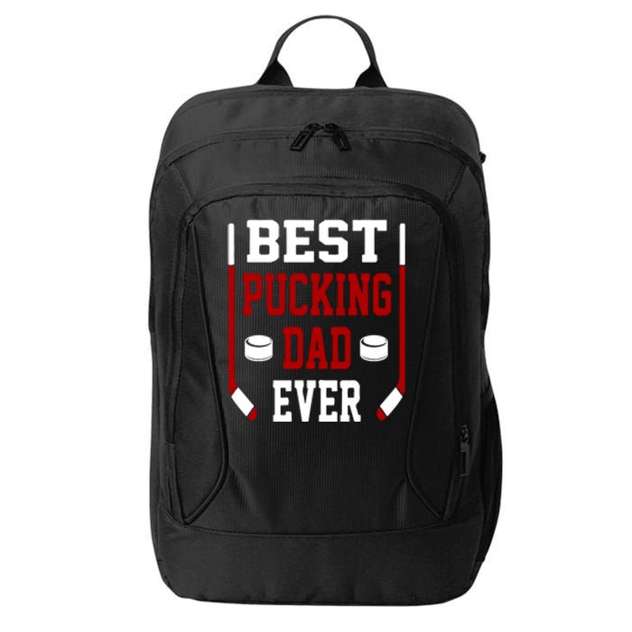 Father's Day Best Pucking Dad Ever Gift City Backpack