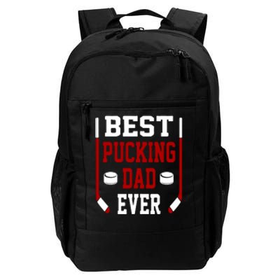 Father's Day Best Pucking Dad Ever Gift Daily Commute Backpack