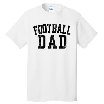 Football Dad Birthday Classic Bold Font Football Daddy Tall T-Shirt