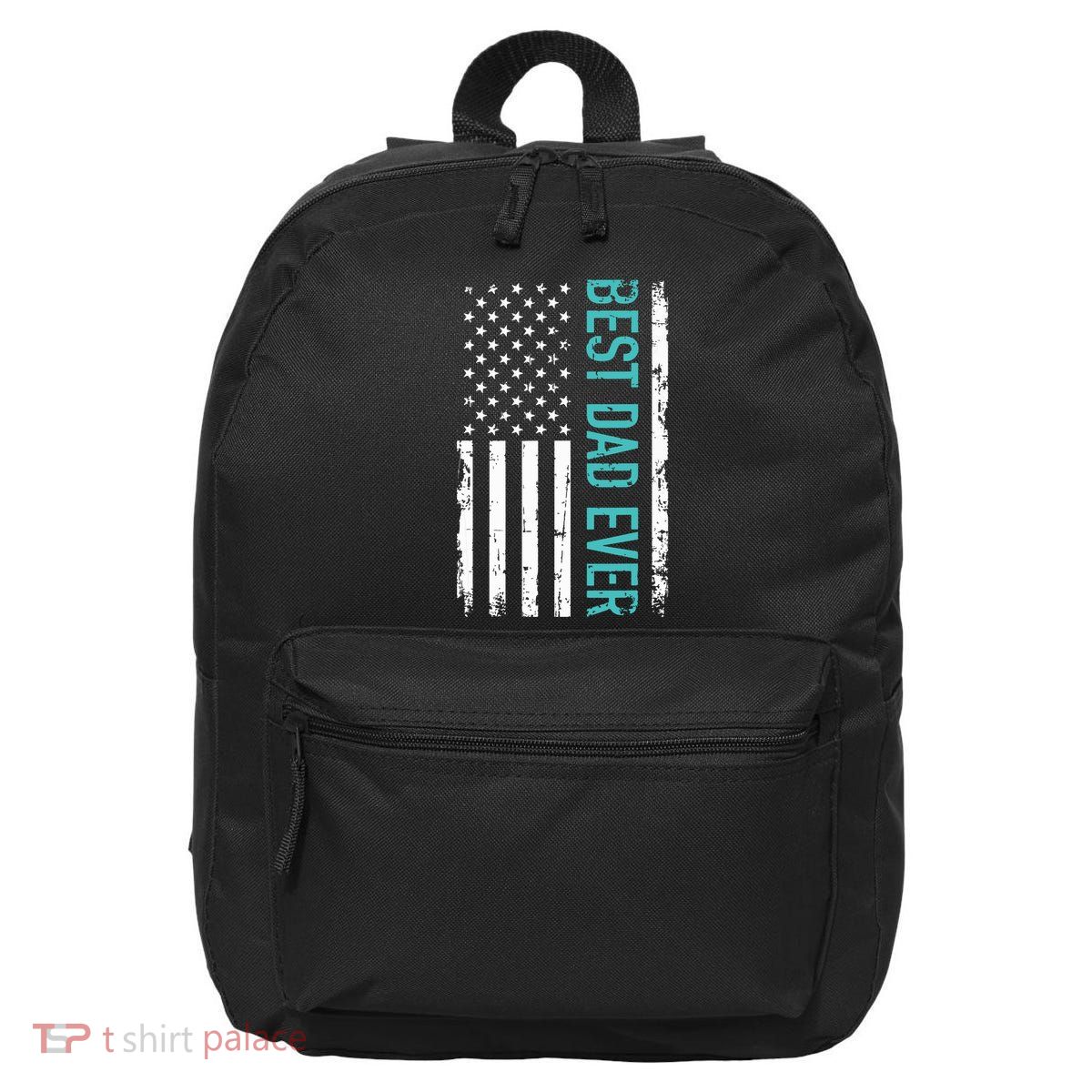 Fathers Day Best Dad Ever With US American Flag 16 in Basic Backpack