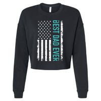 Fathers Day Best Dad Ever With US American Flag Cropped Pullover Crew