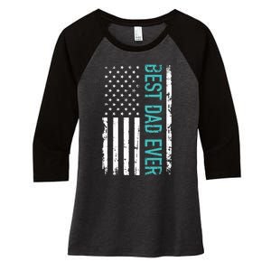 Fathers Day Best Dad Ever With US American Flag Women's Tri-Blend 3/4-Sleeve Raglan Shirt