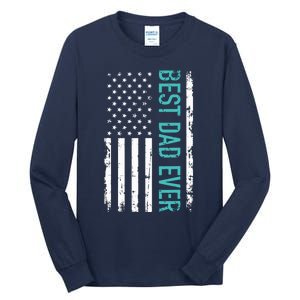 Fathers Day Best Dad Ever With US American Flag Tall Long Sleeve T-Shirt